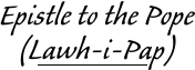 Epistle to the Pope (Lawh-i-Pap)